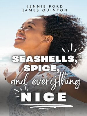 cover image of Seashells, Spice, and Everything Nice
